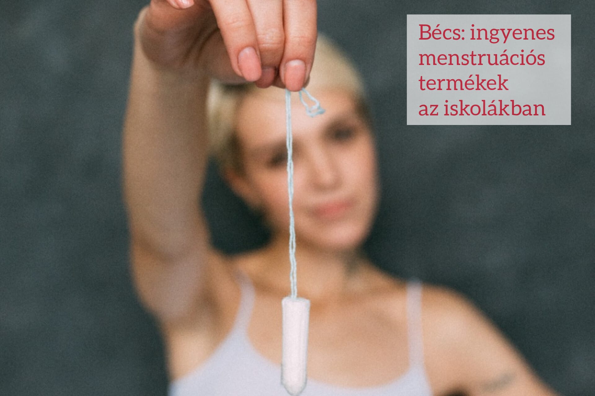 Menstruációs szegénységet csökkentenek az iskolákban 